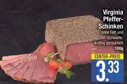 E-Center Virginia Pfeffer-Schinken Angebot
