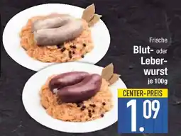 E-Center Frische Blut- oder Leberwurst Angebot