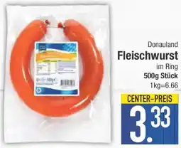 E-Center Donauland Fleischwurst Angebot
