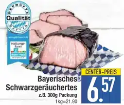 E-Center Bayerisches Schwarzgeräuchertes Angebot
