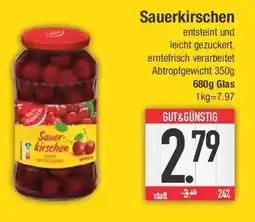 E-Center GUT & GÜNSTIG Sauerkirschen Angebot
