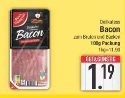 E-Center GUT & GÜNSTIG Delikatess Bacon Angebot
