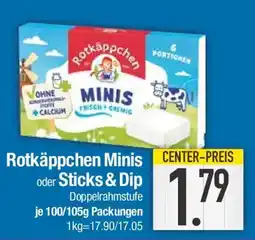 E-Center Rotkäppchen Minis oder Sticks & Dip Angebot