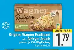 E-Center Original Wagner Rustipani oder Airfryer Snack Angebot