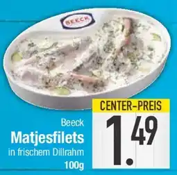 E-Center Beeck Matjesfilets Angebot