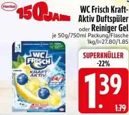 Edeka Henkel WC Frisch Kraft Aktiv Duftspüler oder Reiniger Gel Angebot