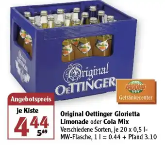Globus Original Oettinger Glorietta Limonade o. Cola Mix Angebot