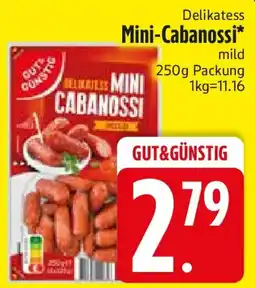 Edeka GUT & GÜNSTIG Mini-Cabanossi Angebot