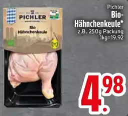 Edeka Pichler Bio Hähnchenkeule Angebot