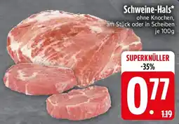 Edeka Schweine-Hals Angebot