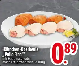 Edeka Hähnchen-Oberkeule „Pollo Fino" Angebot