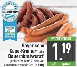 E-Center Bayerische Käse-Krainer oder Bauernbratwurst Angebot