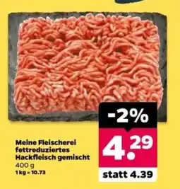 Netto Meine Fleischerei fettreduziertes Hackfleisch gemischt Angebot