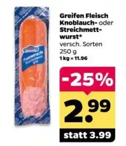Netto Greifen Fleisch Knoblauch- oder Streichmettwurst* Angebot