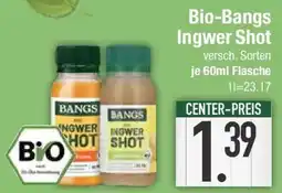 E-Center Bio-Bangs Ingwer Shot Angebot