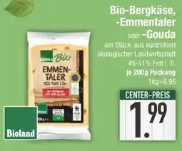 E-Center EDEKA Bio-Bergkäse, -Emmentaler oder -Gouda Angebot