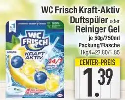 E-Center WC Frisch Kraft-Aktiv Duftspüler oder Reiniger Gel Angebot