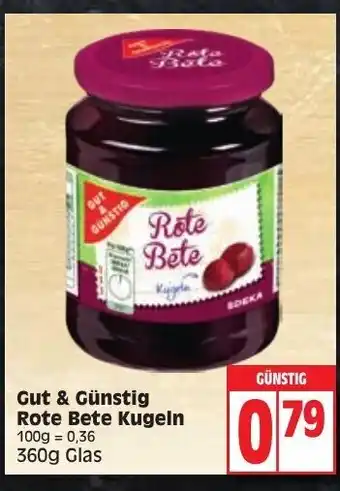 Edeka Gut & Gunstig Rote Bete Kugeln 360 g Angebot