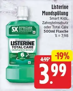 EDEKA Wucherpfennig Listerine Mundspülung Smart Kidz, Zahnstein schutz oder Total Care Angebot
