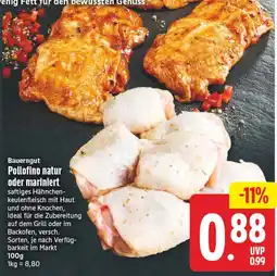 EDEKA Wucherpfennig Bauerngut Pollofino natur Angebot