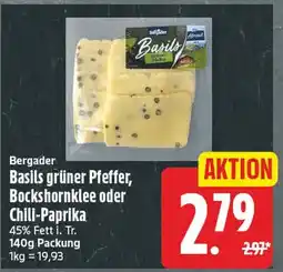 EDEKA Wucherpfennig Bergader Basils grüner Pfeffer Angebot