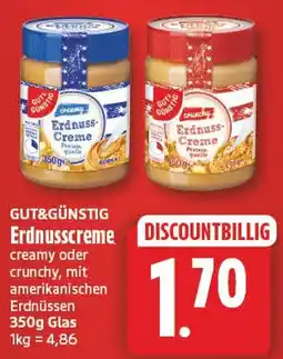 EDEKA Wucherpfennig GUT&GÜNSTIG Erdnusscreme Angebot