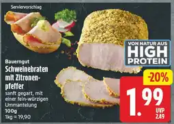 EDEKA Wucherpfennig Bauerngut Schweinebraten mit Zitronenpfeffer Angebot