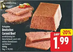 EDEKA Wucherpfennig Schypke Deutsches Corned Beef Angebot