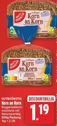 EDEKA Wucherpfennig GUT&GÜNSTIG Korn an Korn Angebot