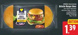 EDEKA Wucherpfennig EDEKA Herzstücke Brioche-Burger-Buns Angebot
