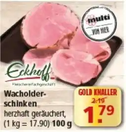 Multi Markt Eckhoff Wacholder-schinken Angebot