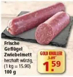 Multi Markt Frische Geflügel Zwiebelmett Angebot