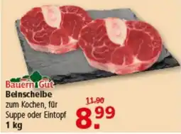 Multi Markt BauernGut Beinscheibe Angebot
