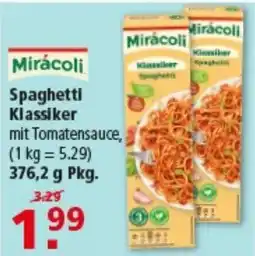 Multi Markt Mirácoli Spaghetti Klassiker mit Tomatensauce Angebot