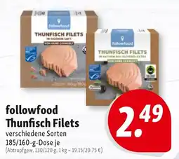 Nah & Frisch followfood Thunfisch Filets Angebot
