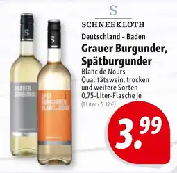 Nah & Frisch SCHNEEKLOTH Grauer Burgunder, Spätburgunder Angebot