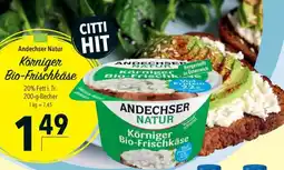 CITTI Markt ANDECHSER NATUR Körniger Bio-Frischkäse Angebot