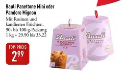 Galeria Markthalle Bauli Panettone Mini oder Pandoro Mignon Angebot