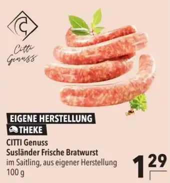CITTI Genuss Susländer Frische Bratwurst