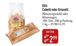 Galeria Markthalle Gilli Cubetti oder Grisselli Angebot