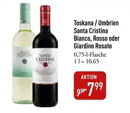 Galeria Markthalle Toskana/Umbrien Santa Cristina Bianco, Rosso oder Giardino Rosato Angebot