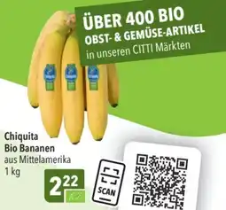CITTI Markt Chiquita Bio Bananen Angebot