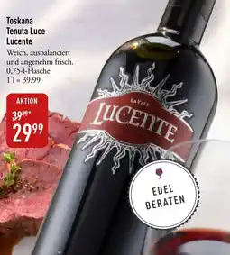 Galeria Markthalle Toskana Tenuta Luce Lucente Angebot