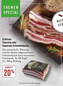 Galeria Markthalle D'Avitani Pancetta oder Guanciale Schweinebacke Angebot