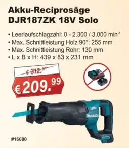 Stabilo Fachmarkt Akku-Reciprosäge DJR187ZK 18V Solo Makita Angebot