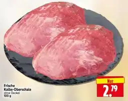 Edeka Herkules Frische Kalbs-Oberschale Angebot