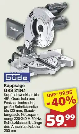 Famila Nord West Güde Kappsäge GKS 2134.1 Angebot