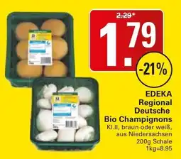 WEZ EDEKA Regional Deutsche Bio Champignons Angebot