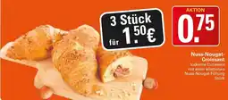 WEZ Nuss-Nougat-Croissant Angebot