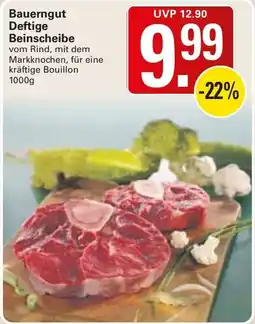 WEZ Bauerngut Deftige Beinscheibe Angebot